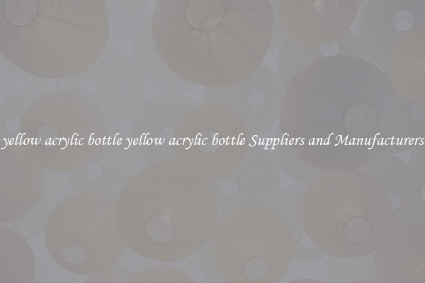 yellow acrylic bottle yellow acrylic bottle Suppliers and Manufacturers